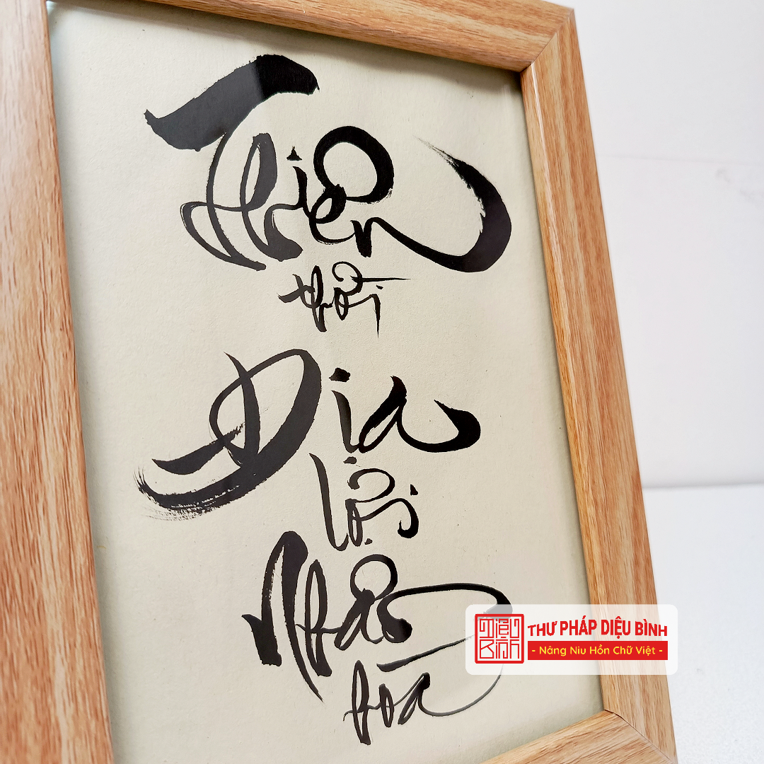 Tranh Thư Pháp “Thiên Thời – Địa Lợi – Nhân Hòa” – Món quà thu hút Thành Công & May Mắn - Diệu Bình Thư Pháp